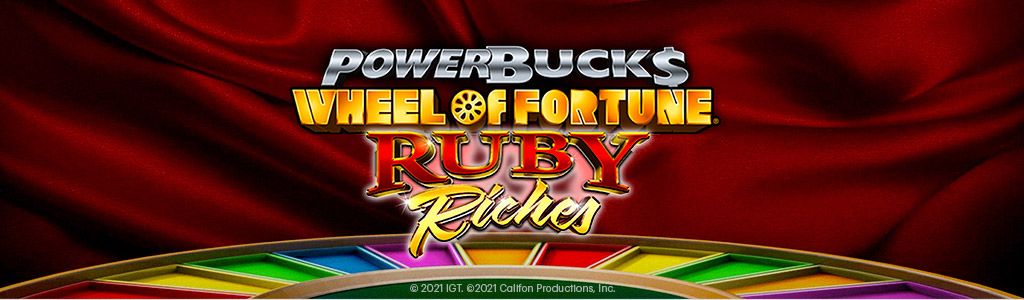 Powerbucks Wheel of Fortune Ruby Riches