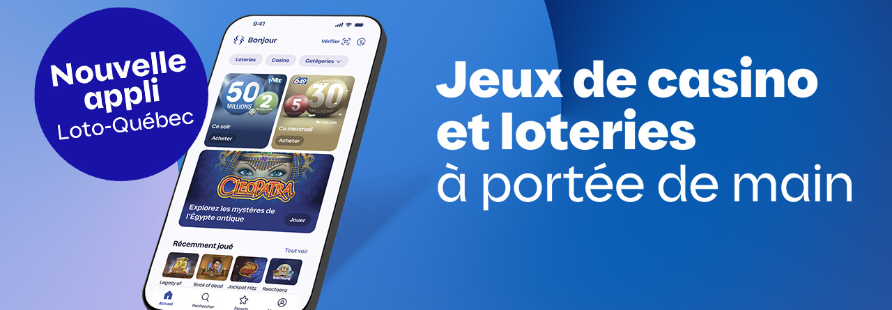 Nouvelle appli Loto-Québec