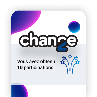 Obtenez des participations à 2e chance