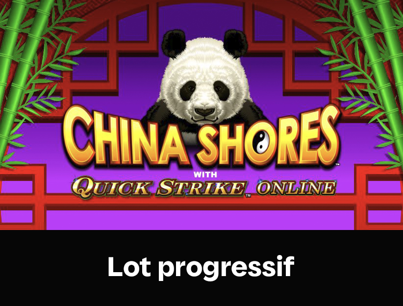 Jouer à la machine à sous en ligne China Shores with Quick Strike Online sur lotoquebec.com