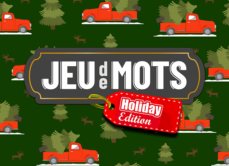 Play the Jeu de mots Édition des fêtes online instant game on lotoquebec.com