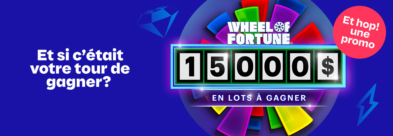 Wheel of Fortune, promotion en ligne de Loto-Québec, lotoquebec.com