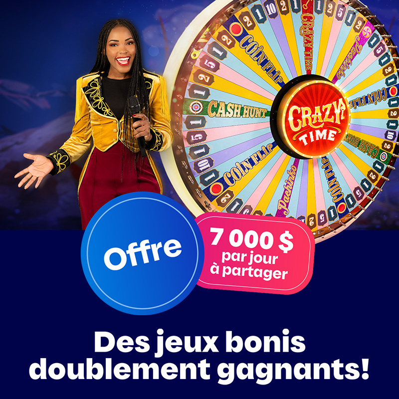 Crazy Time, offre promotionnelle en ligne de Loto-Québec, lotoquebec.com