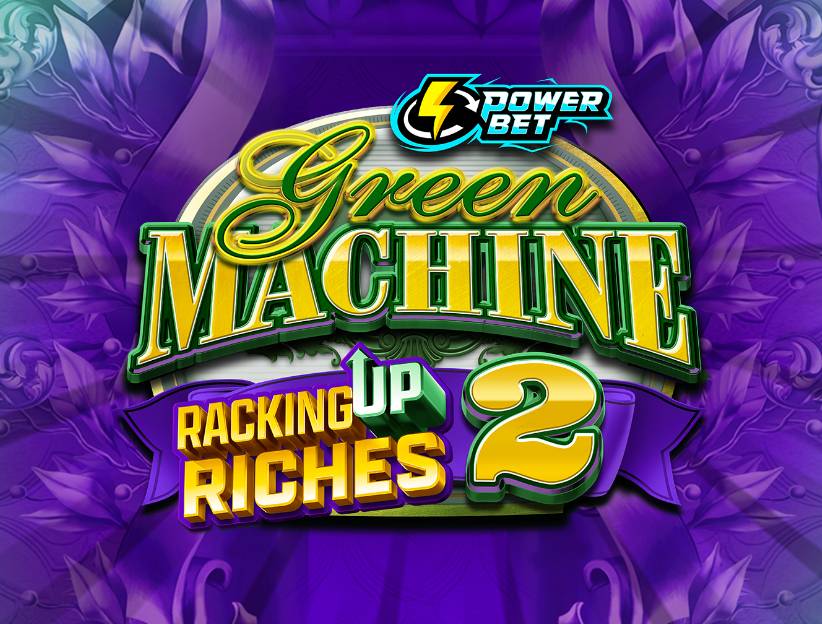 Play the Green Machine Racking Up Riches 2 online slot on lotoquebec.com