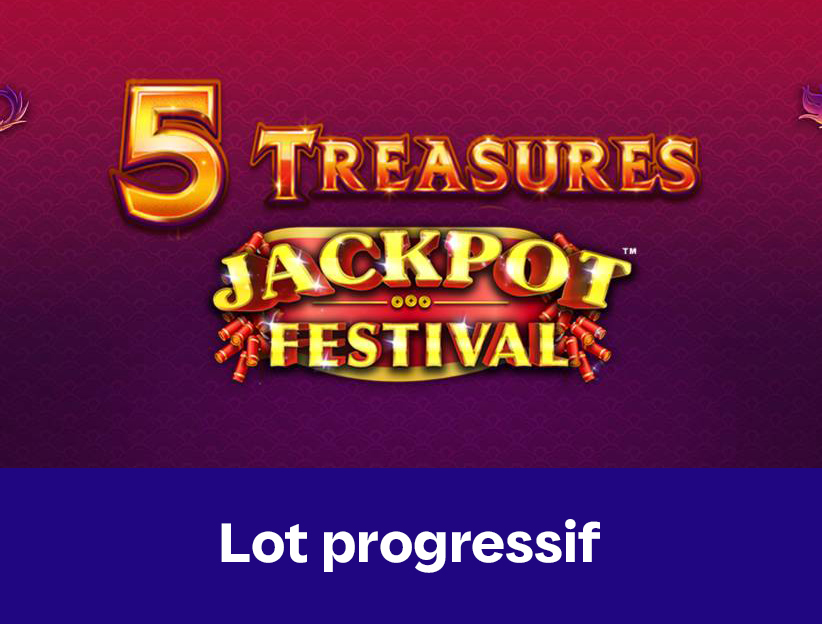 Jouer à la machine à sous en ligne 5 Treasures Jackpot Festival sur lotoquebec.com