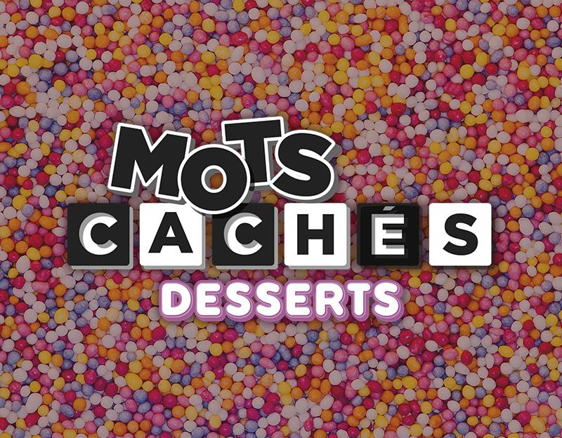 Jouer au jeu Instants Mots cachés desserts sur lotoquebec.com