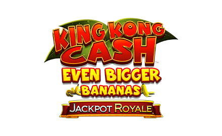 Logo King Kong Cash Even Bigger Bananas Jackpot Royale