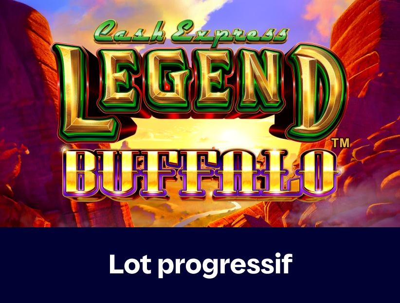 Jouer à la machine à sous en ligne Cash Express Legend Buffalo sur lotoquebec.com