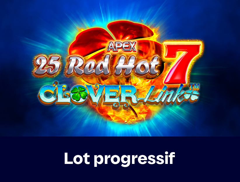Jouer à la machine à sous en ligne 25 Red Hot 7 Clover Link sur lotoquebec.com