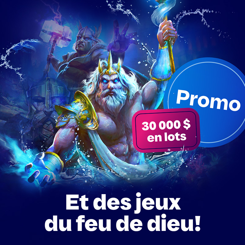 Promo Du feu de dieu, promotion en ligne de Loto-Québec, lotoquebec.com
