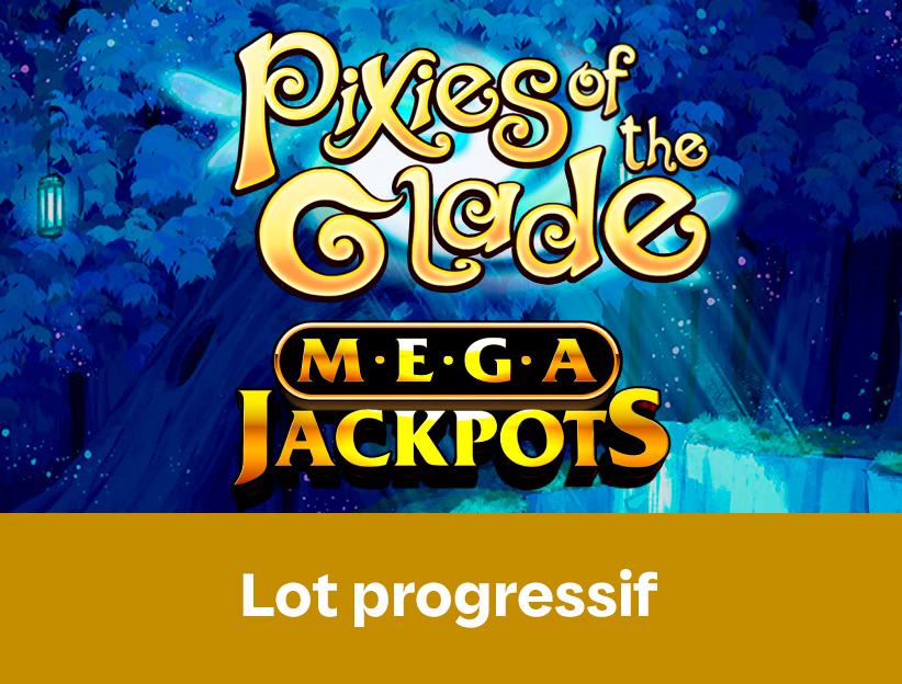 Jouer à la machine à sous en ligne MegaJackpots Pixies of the Glade sur lotoquebec.com