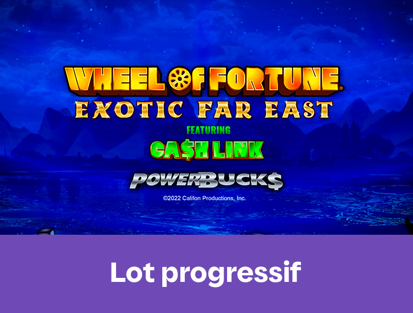 Jouer à la machine à sous en ligne Powerbucks Wheel of Fortune Exotic Far East sur lotoquebec.com