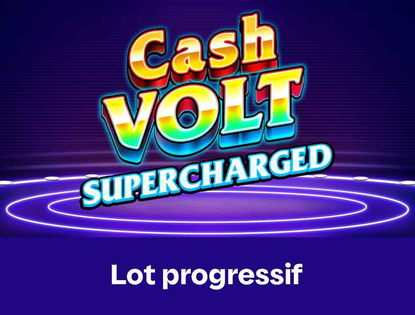 Jouer à la machine à sous en ligne Cash Volt Supercharged sur lotoquebec.com