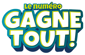 Le numéro gagne tout!