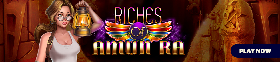 Riches of Amun Ra