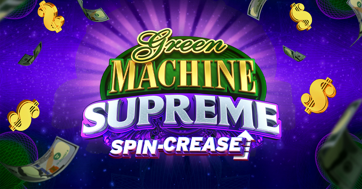 green machine supreme slot