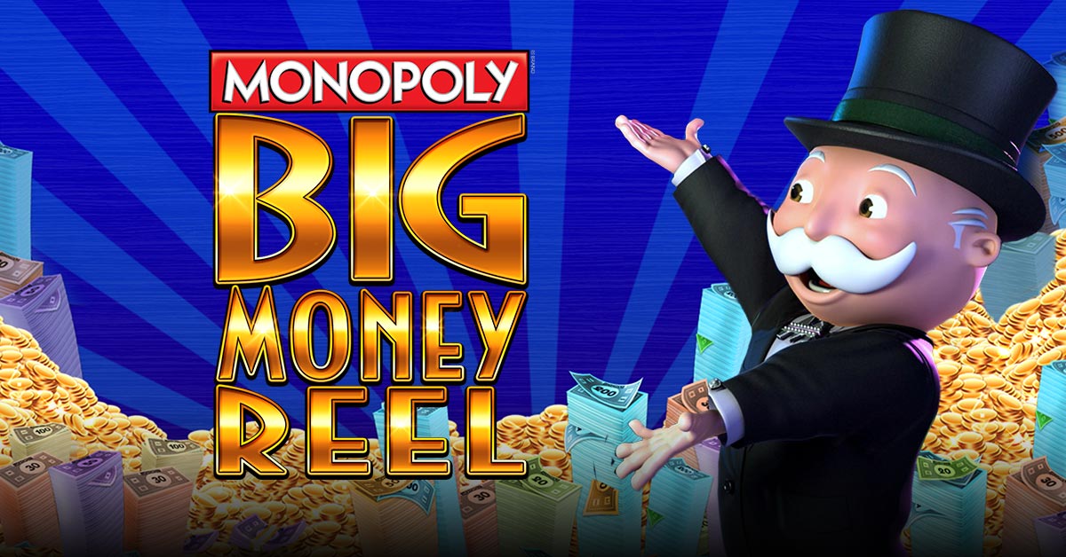 monopoly big money reel slot